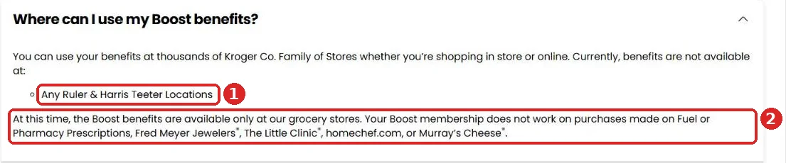 Kroger Boost FAQ stating benefits are not available at Ruler and Harris Teeter and do not apply to fuel or pharmacy prescriptions
